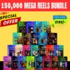 150000 Mega Reels Bundle